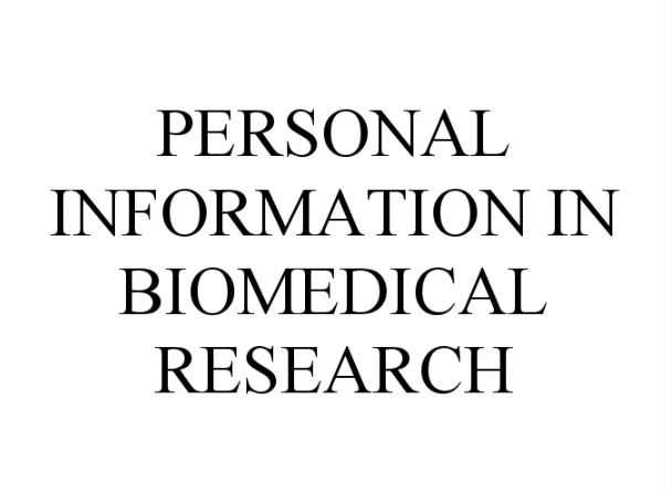 Personal Information in Biomedical Research